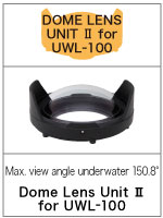 Dome Lens Unit II for UWL-100
